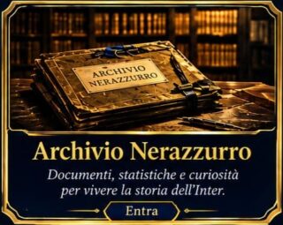 Il fascicolo con le storie più leggendarie dell'Archivio Nerazzurro